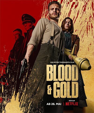 ดูหนังออนไลน์ฟรี ดูหนังออนไลน์ Blood & Gold 2023 ดูหนังใหม่