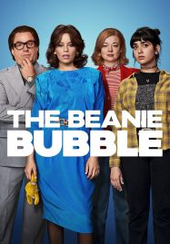 ดูหนังออนไลน์ฟรี ดูหนังออนไลน์ The Beanie Bubble 2023